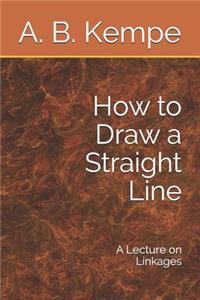 How to Draw a Straight Line