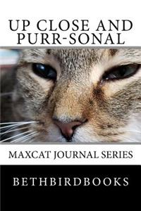 Up Close and Purr-sonal