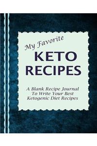 My Favorite Keto Recipes