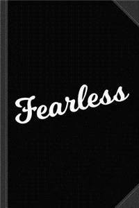 Fearless Journal Notebook