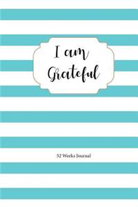 I Am Grateful