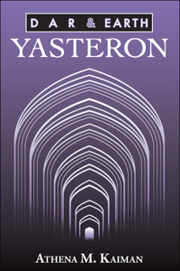 Dar & Earth: Yasteron