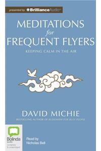 Meditations for Frequent Flyers
