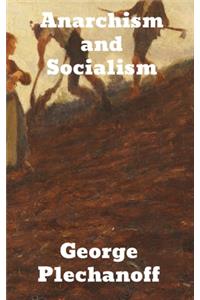 Anarchism and Socialism