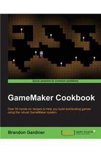 GameMaker Cookbook