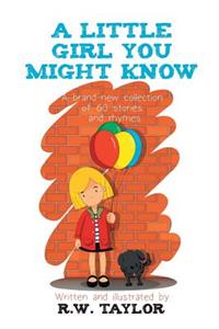 A Little Girl You Might Know