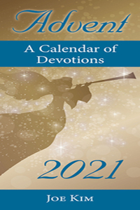 Advent: A Calendar of Devotions 2021
