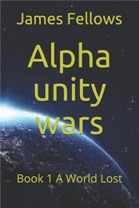 Alpha unity wars