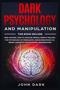 Dark Psychology and Manipulation