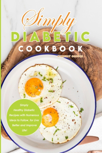 Simply Diabetic Cookbook