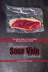 Carnivore Sous Vide Cookbook