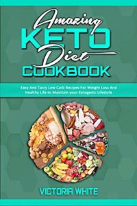 Amazing Keto Diet Cookbook