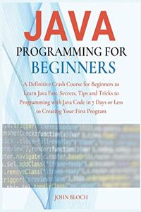 Java Programming For Beginners