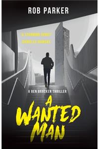 A Wanted Man