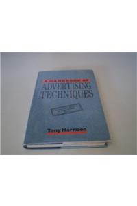 A Handbook of Advertising Techniques