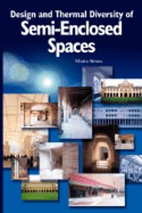 Design and Thermal Diversity of Semi-enclosed Spaces