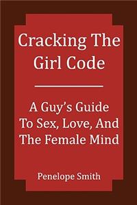 Cracking the Girl Code