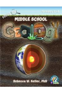 Focus on Middle School Geology Student Textbook (Softcover)