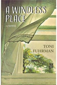 A Windless Place