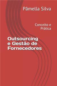 Outsourcing e Gestão de Fornecedores