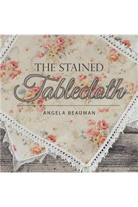 The Stained Tablecloth