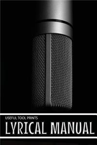 Useful Tool Prints Lyrical Manual