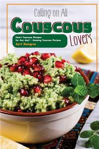 Calling on All Couscous Lovers
