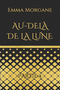 Au-delà de la lune