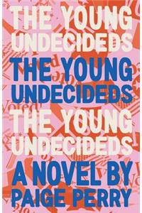 Young Undecideds