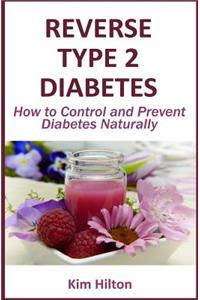 Reverse Type 2 Diabetes