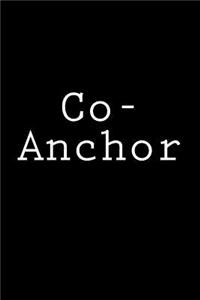 Co-Anchor