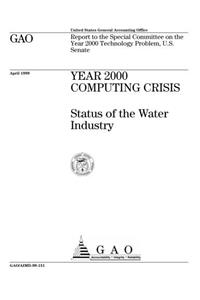 Year 2000 Computing Crisis: Status of the Water Industry