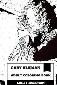 Gary Oldman Adult Coloring Book