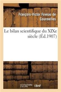 Le Bilan Scientifique Du XIXe Siècle