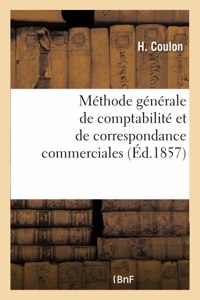 Méthode Générale de Comptabilité Et de Correspondance Commerciales