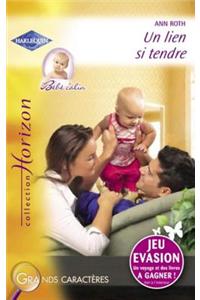Un Lien Si Tendre (Harlequin Horizon)