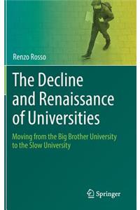 Decline and Renaissance of Universities