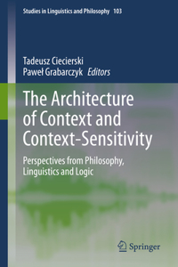 Architecture of Context and Context-Sensitivity