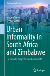 Urban Informality in South Africa and Zimbabwe