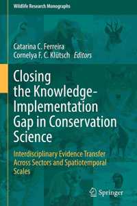 Closing the Knowledge-Implementation Gap in Conservation Science