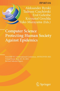 Computer Science Protecting Human Society Against Epidemics