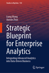 Strategic Blueprint for Enterprise Analytics