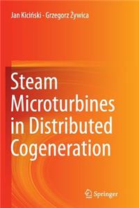 Steam Microturbines in Distributed Cogeneration