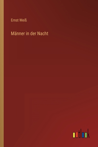 Männer in der Nacht