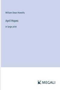 April Hopes