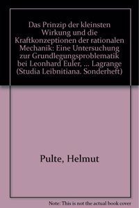 Prinzip Der Kleinsten Wirkung Und Die Kraftkonzeptionen Der Rationalen Mechanik