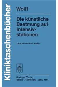 Die K Nstliche Beatmung Auf Intensivstationen