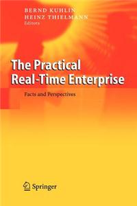 The Practical Real-Time Enterprise