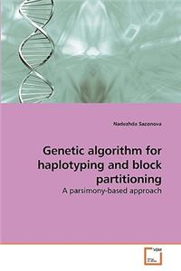 Genetic algorithm for haplotyping and block partitioning