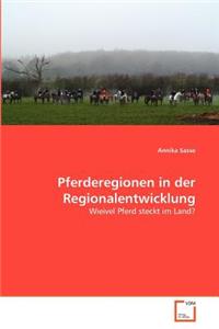 Pferderegionen in der Regionalentwicklung